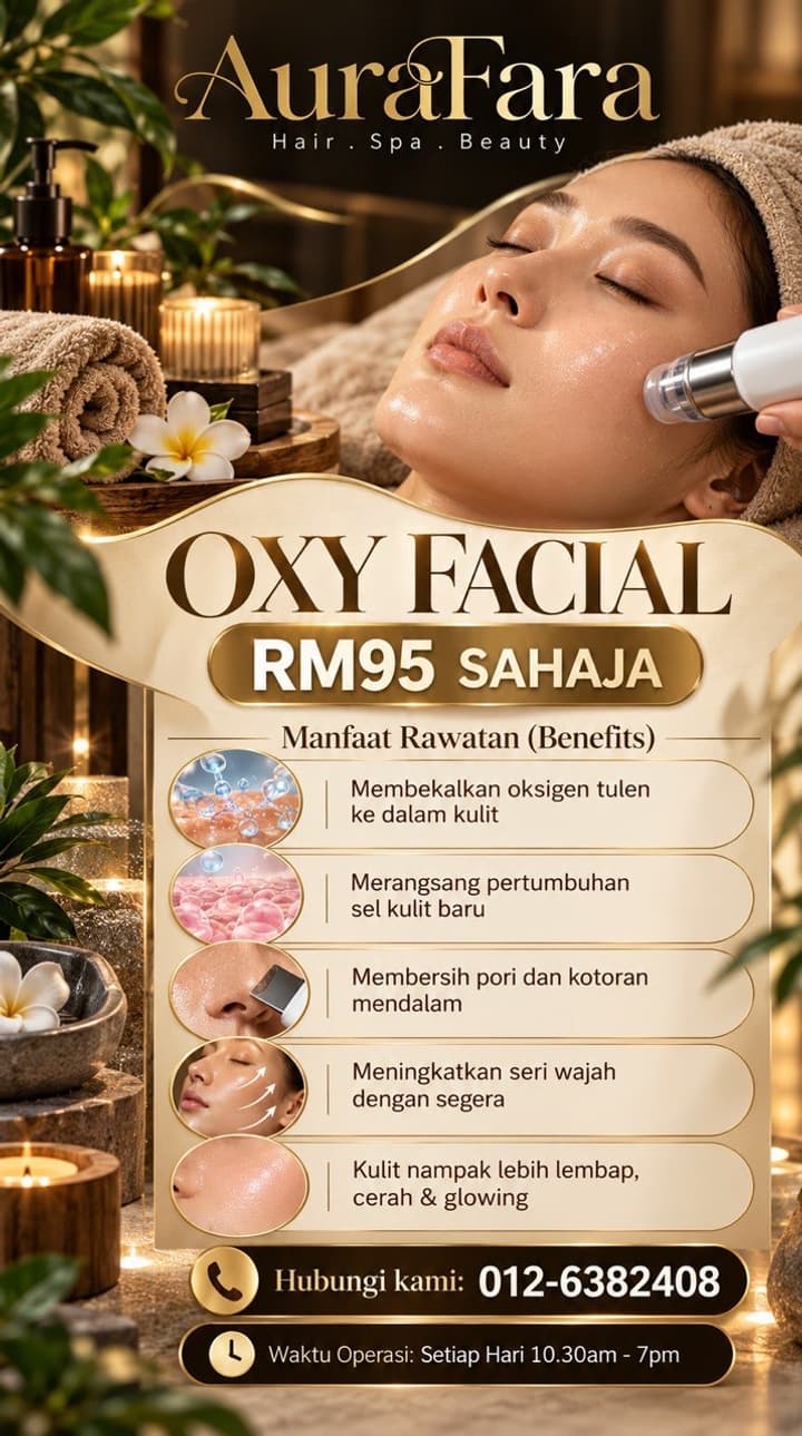 Poster promosi Oxy Facial AuraFara Spa — RM95
