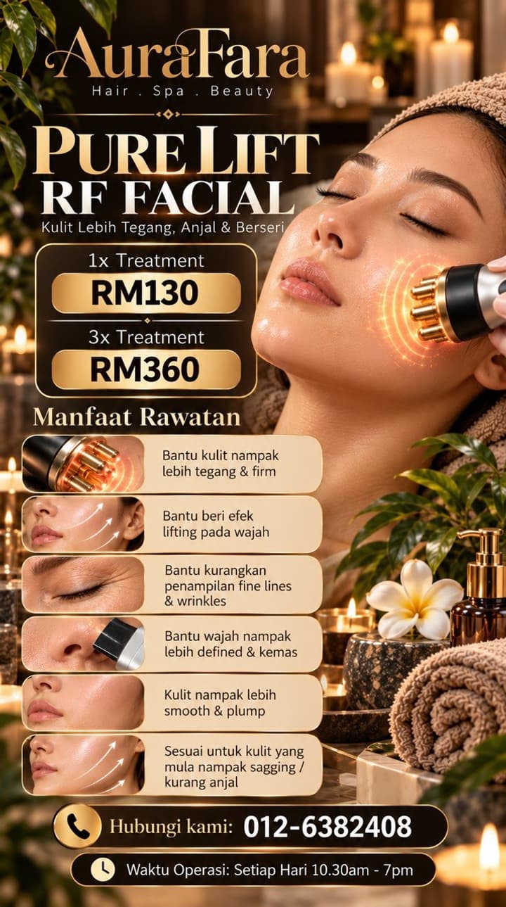 Poster promosi Pure Lift RF Facial AuraFara Spa — 1x RM130, 3x RM360