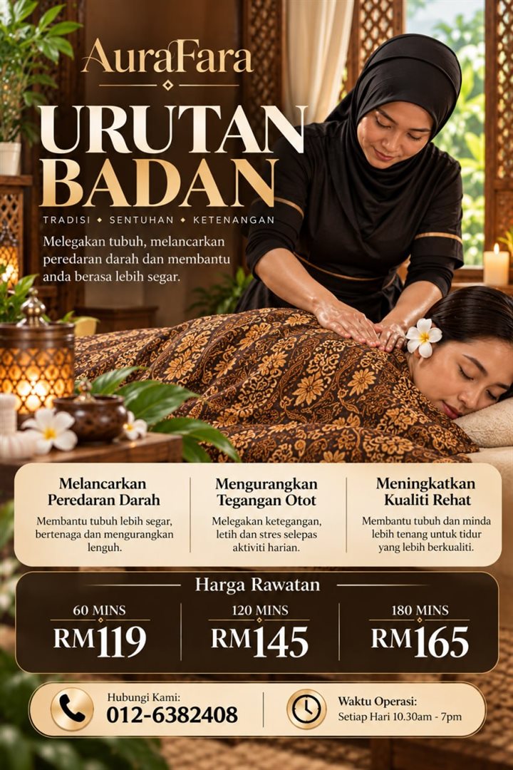 Poster Urutan Badan AuraFara Spa — 60 mins RM119, 120 mins RM145, 180 mins RM165
